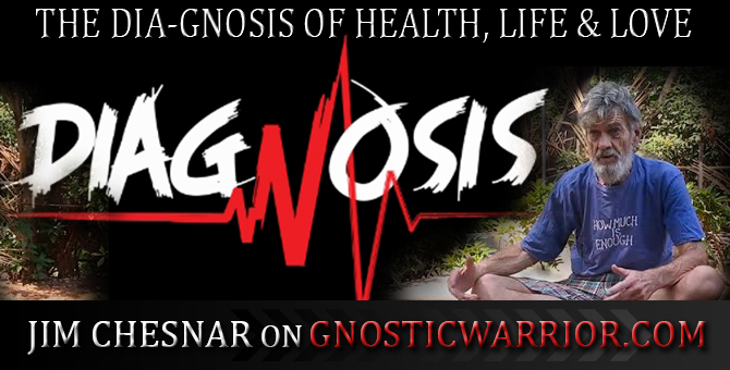 The Dia-Gnosis of Health, Life and Love – Jim Chesnar of GW Radio