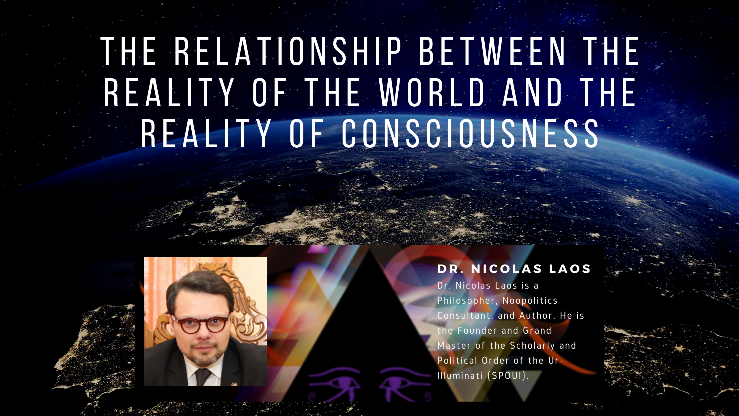 The Relationship Between the Reality of the World and the Reality of Consciousness