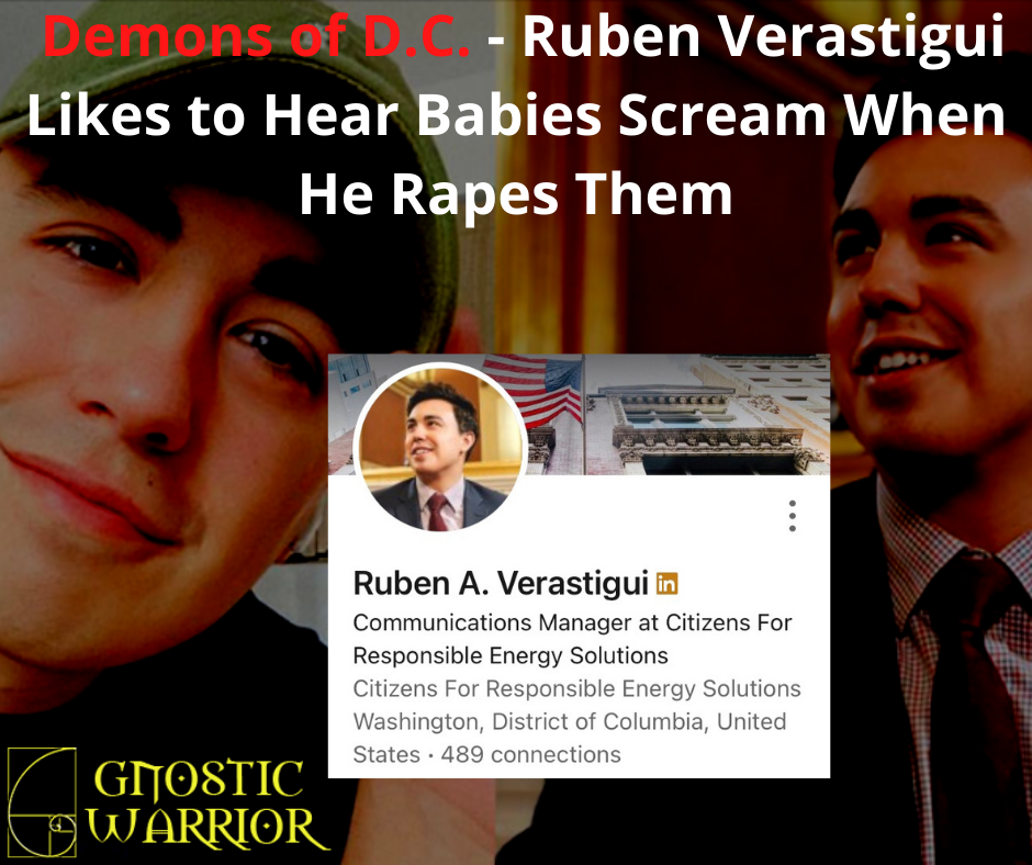 Demons of D.C. - Ruben Verastigui Likes to Hear Babies Scream as He Rapes Them