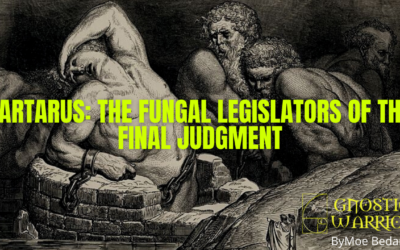Tartarus: The Fungal Legislators of the Final Judgment