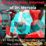 The Sack of the Holistic Website Archives of Dr. Mercola