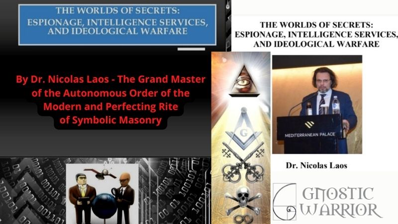 The Worlds of Secrets: Espionage, Intelligence Services, and Ideological Warfare